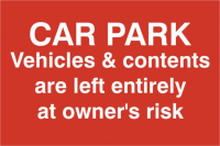 ASEC `Car Par Vehicles & Contents Left entirely At Owners Risk` 200mm x 300mm PVC Self Adhesive Sign 1 Per Sheet